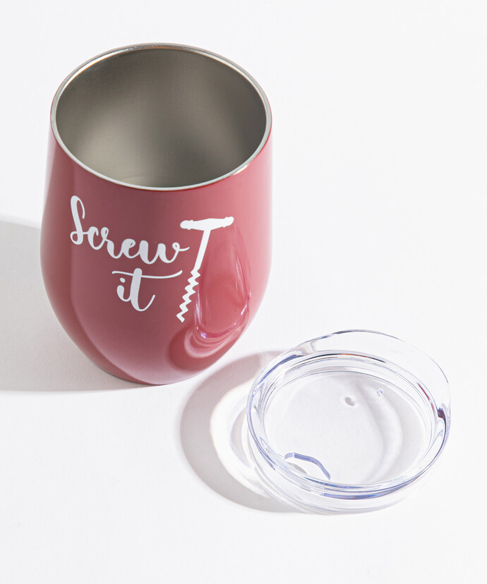 Cute Quote Insulated Wine Tumbler Image 2